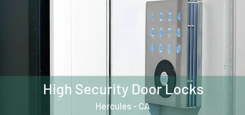  High Security Door Locks Hercules - CA
