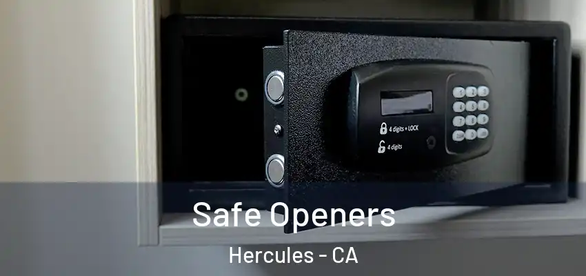  Safe Openers Hercules - CA