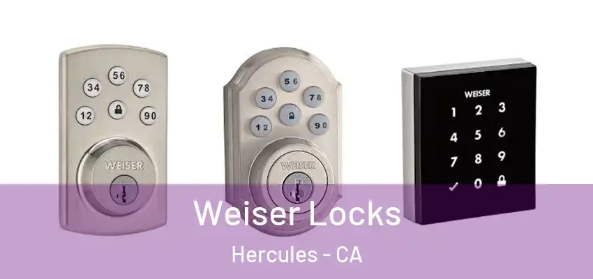  Weiser Locks Hercules - CA